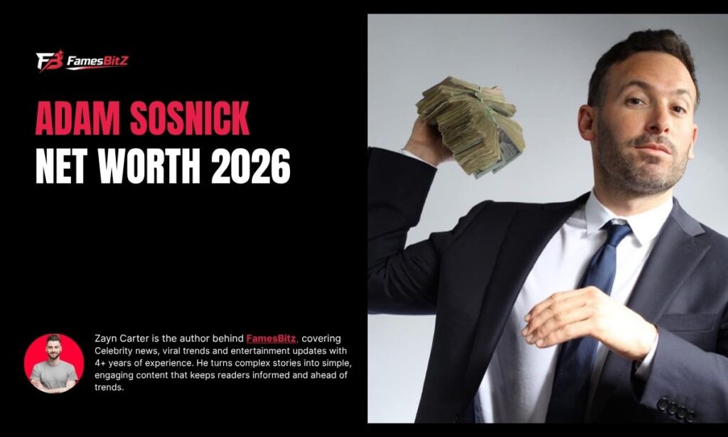 Adam Sosnick Net Worth 2026