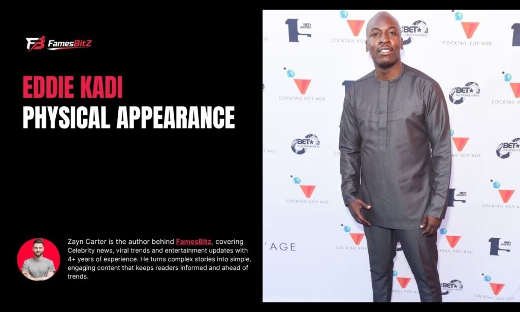 Eddie Kadi Physical Appearance