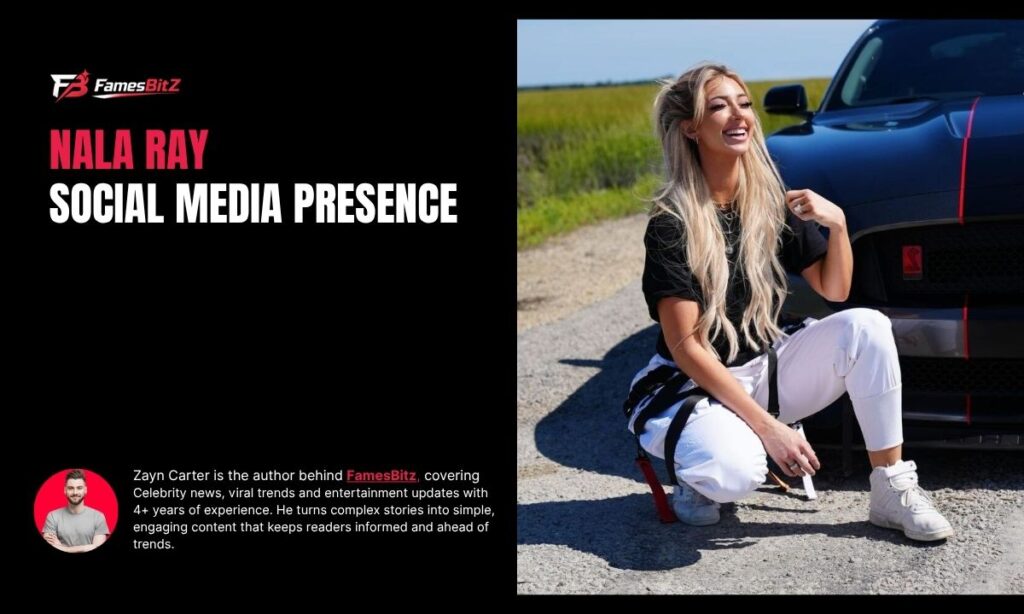Nala Ray Social Media Presence