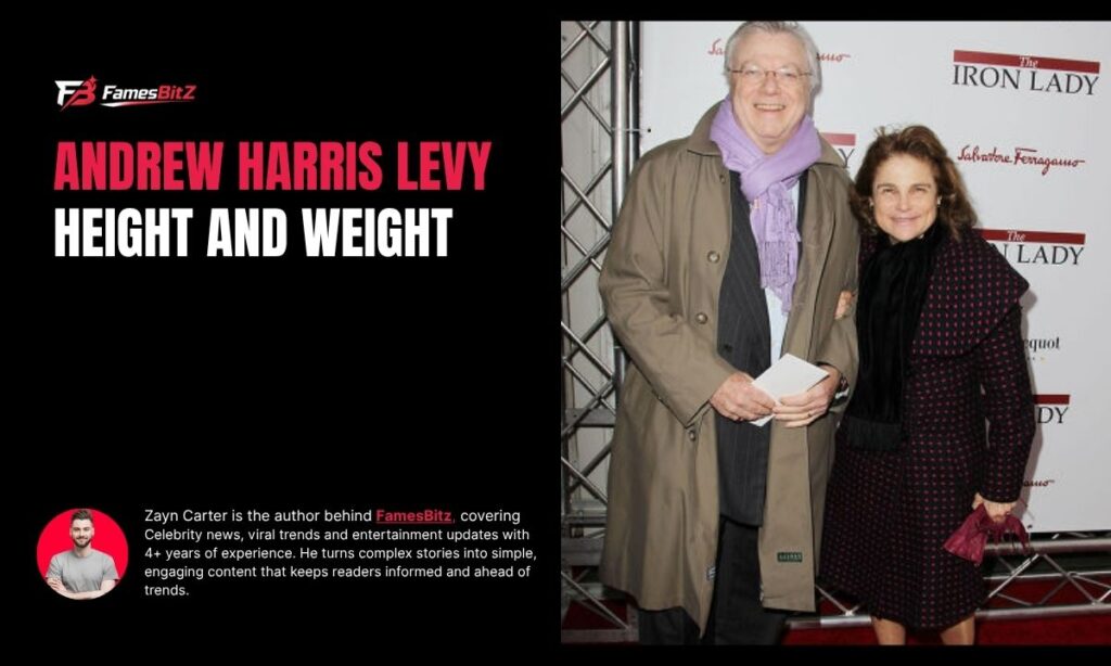 Andrew Harris Levy Height And Weight