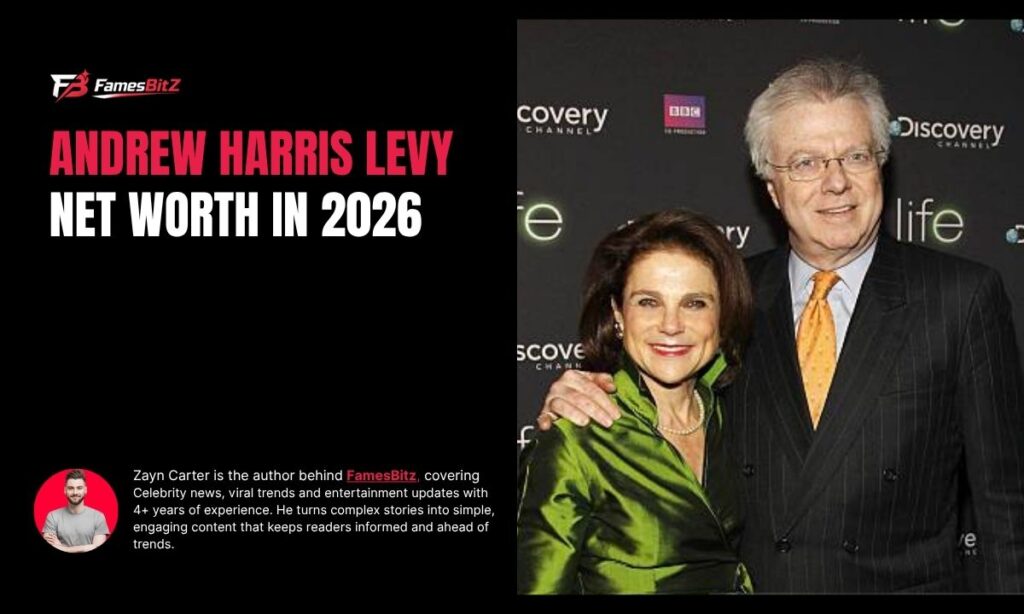 Andrew Harris Levy Net Worth In 2026