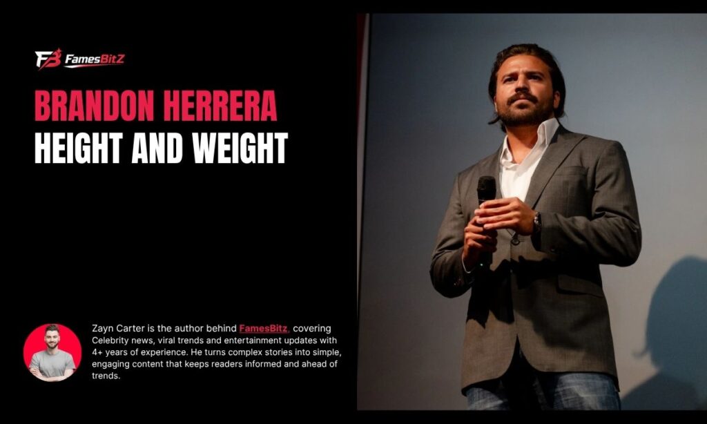 Brandon Herrera Height And Weight