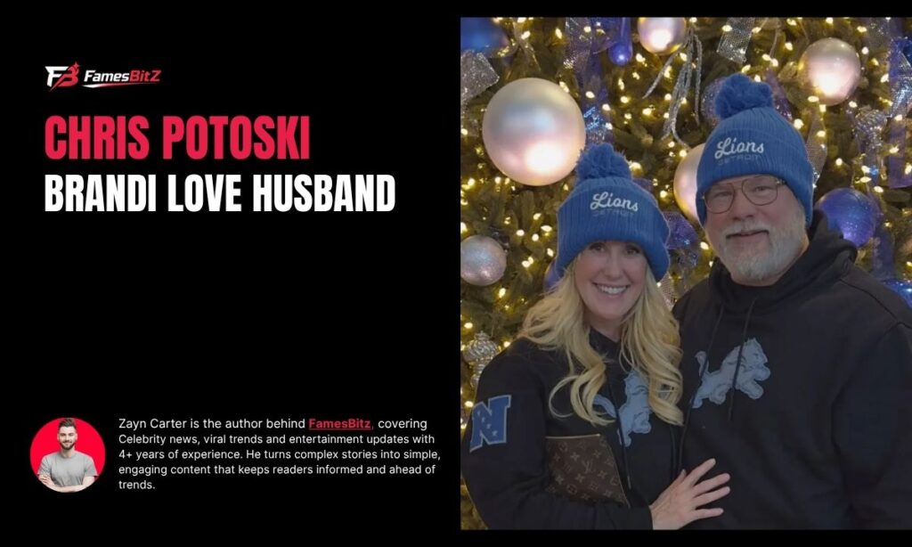 Chris Potoski and Brandi Love: A Relationship That Surprised Many