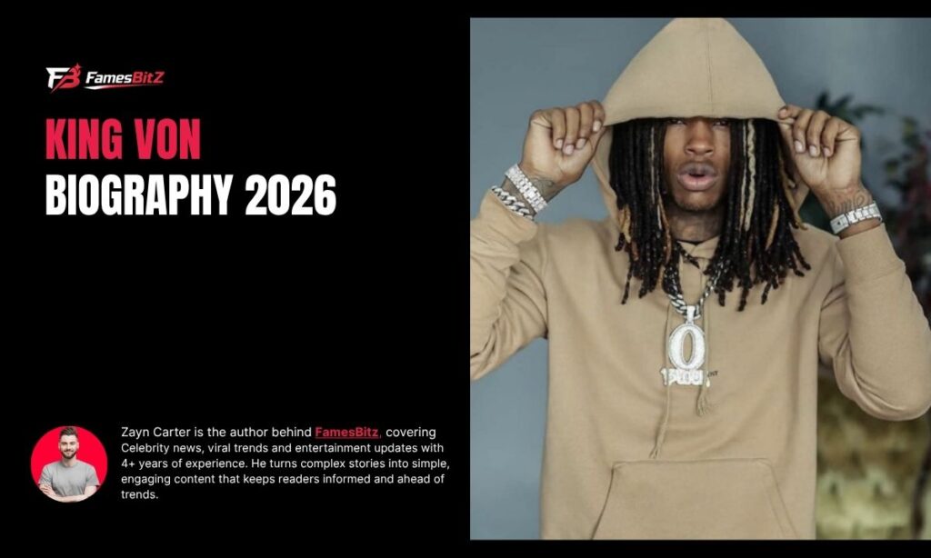 KING VON Biography