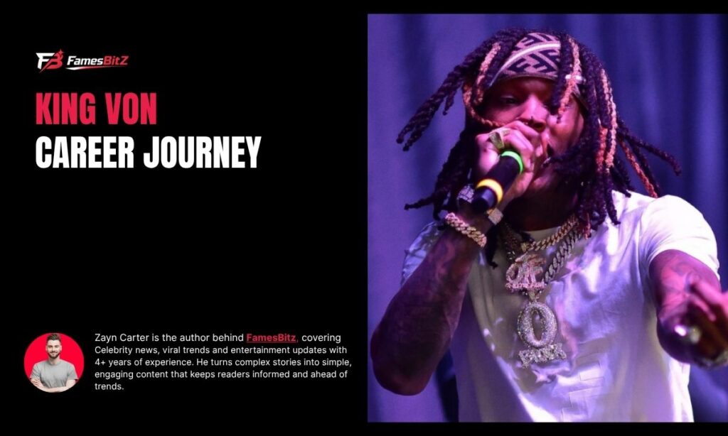 King Von Career Journey