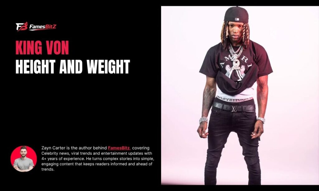 King Von Height and Weight