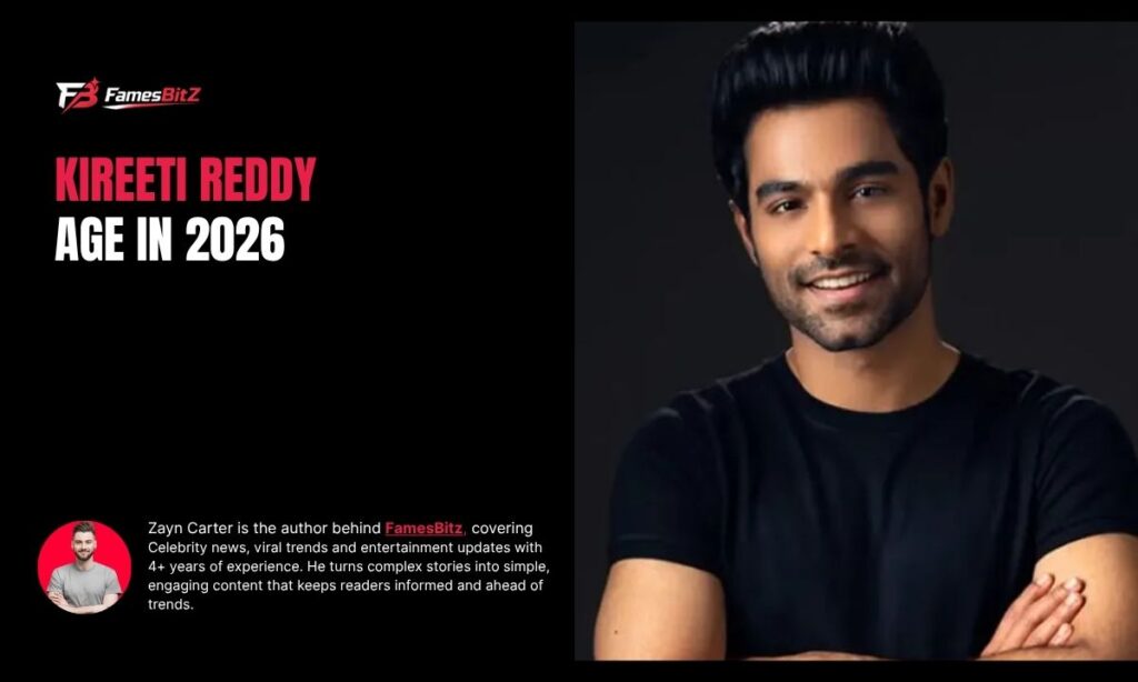 Kireeti Reddy Age