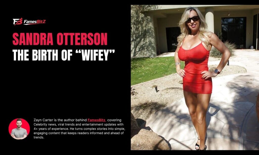 Sandra Otterson The Birth of “Wifey”