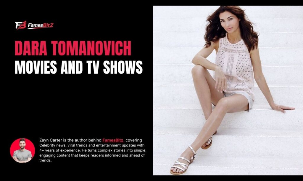 Dara Tomanovich Transition to Acting: Her Most Notable Movies and TV Shows