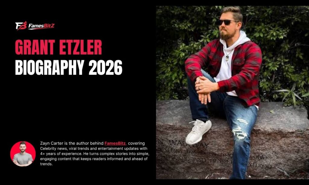 Grant Etzler Biography