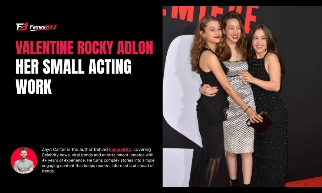 Valentine Rocky Adlon: Her Small Acting Work