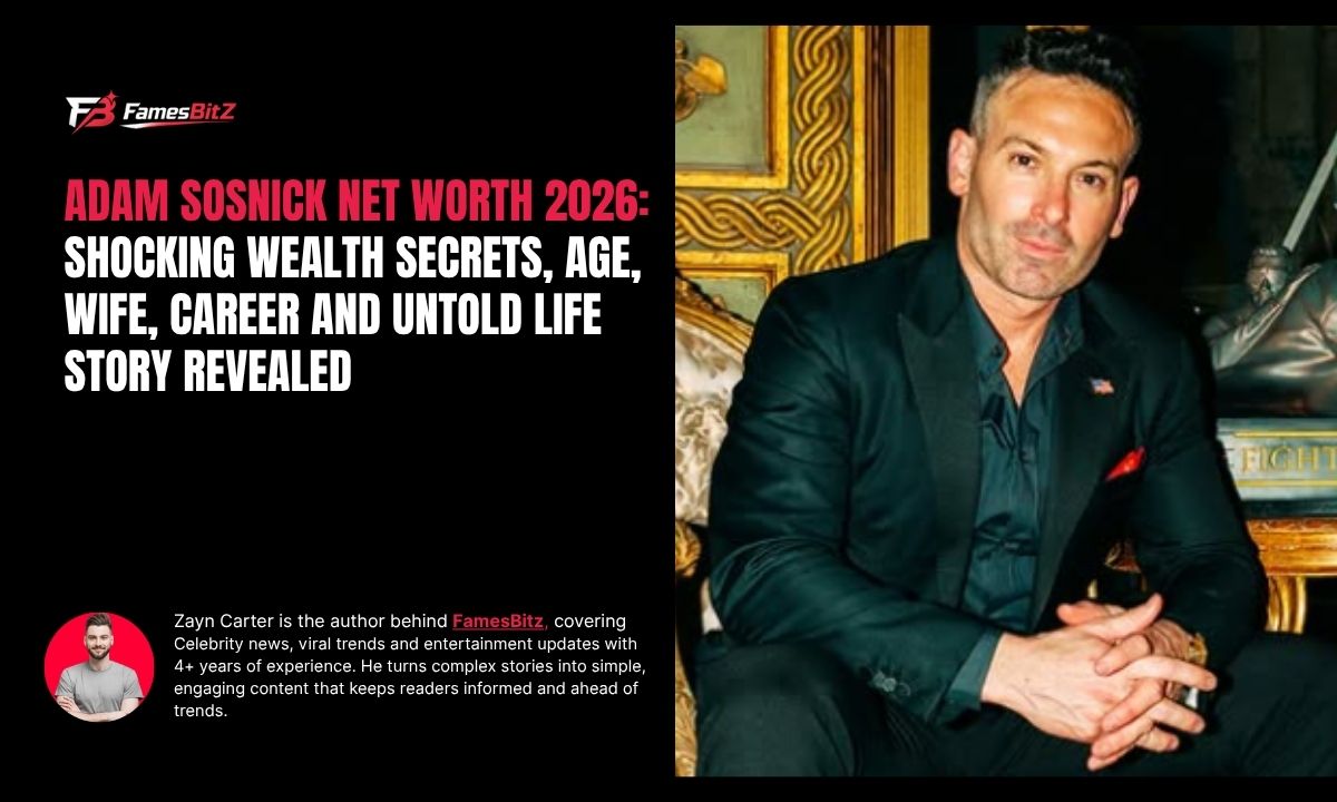 Adam Sosnick Net Worth 2026: Shocking Wealth Secrets, Age, Wife, Career And Untold Life Story Revealed