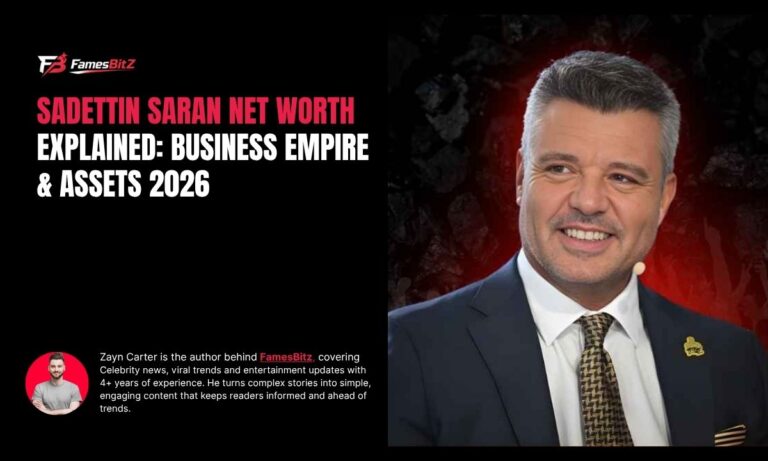 Sadettin Saran Net Worth Explained: Business Empire & Assets 2026