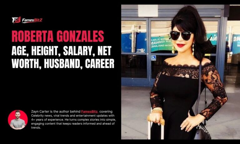 Roberta Gonzales Age, Height, Salary, Net Worth, Husband, Career