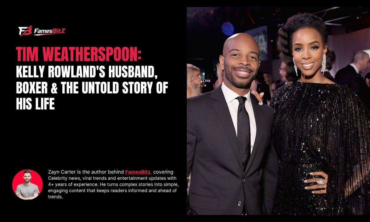 Tim Weatherspoon: Kelly Rowland's Husband, Boxer & The Untold Story of His Life