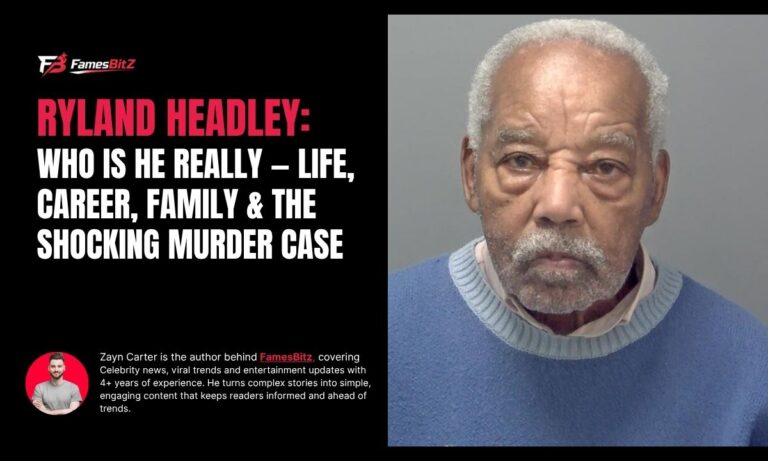 Ryland Headley: Who Is He Really — Life, Career, Family & The Shocking Murder Case